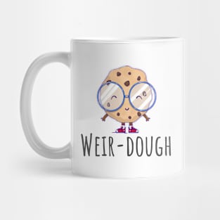 Weir-dough Mug